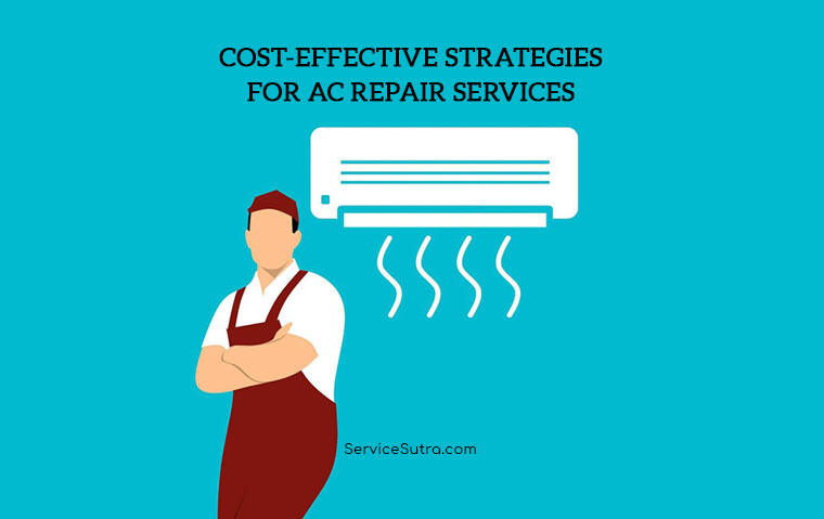 Cost-Effective Strategies for AC Repair Services