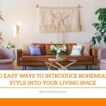 10 Easy Ways to Introduce Bohemian Style into Your Living Space