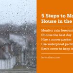 5 Steps to Moving House in the Rain Safely and Easily