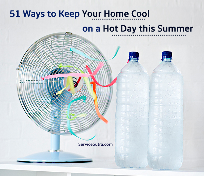 51 Ways to Keep Your Home Cool on a Hot Day in Summer