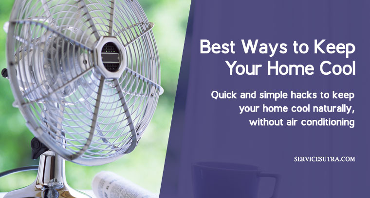 9 Best Ways to Keep Your Home Cool Without Air Conditioning
