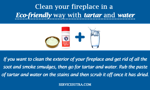 Clean your fireplace in a Eco-friendly way with tartar and water