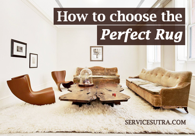 How to Choose the Perfect Rug for Your Sweet Home
