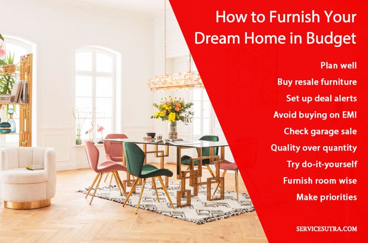 How to Furnish Your Dream Home in Budget