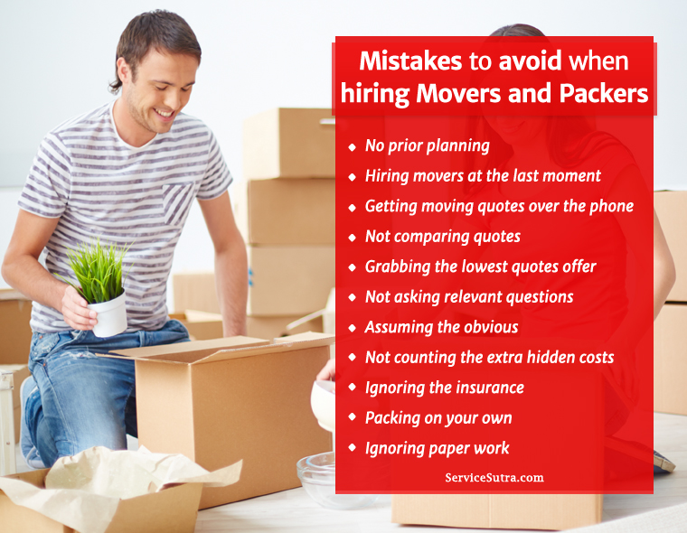 11 Crucial Mistakes to Avoid When Hiring Movers and Packers