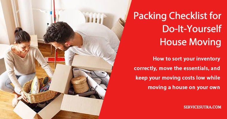 Packing checklist for do-it-yourself house moving with ease