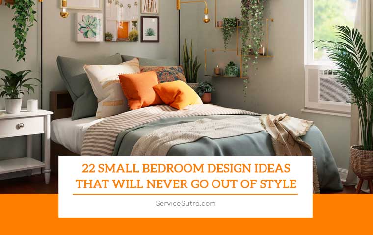 22 Small Bedroom Design Ideas That Will Never Go Out of Style