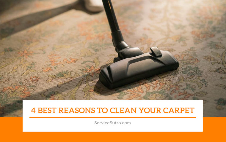 4 Best Reasons to Clean Your Carpet