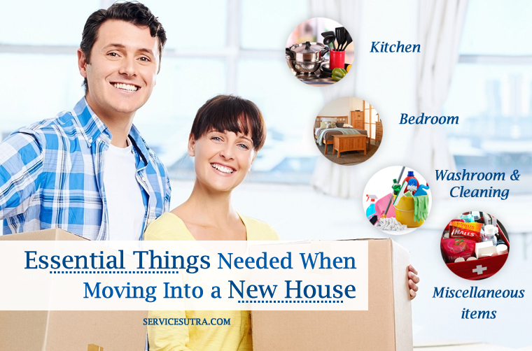 List of Essential Things Needed When Moving Into a New House