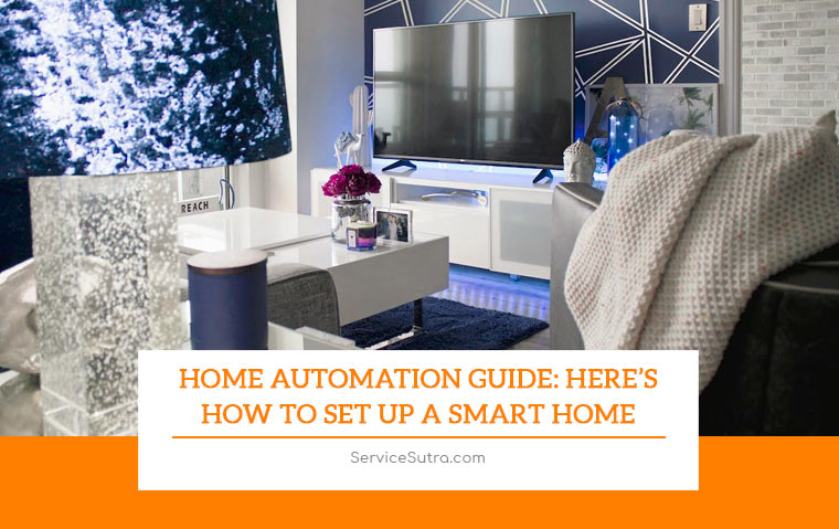 Home Automation Guide: Here’s How to Set Up a Smart Home