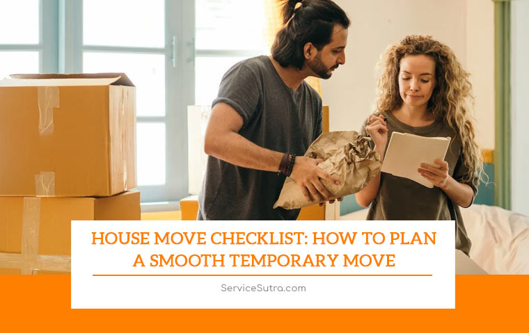 House Move Checklist: How to Plan a Smooth Temporary Move