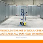 Household Storage in India: Options, Costs and All You Need to Know