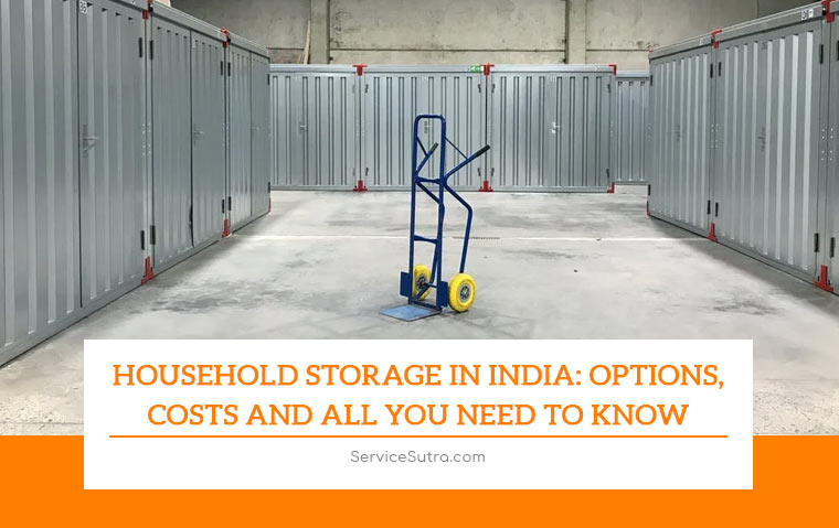 Household Storage in India: Options, Costs and All You Need to Know