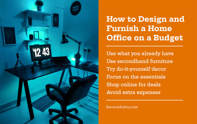 How to Design and Furnish a Home Office on a Budget