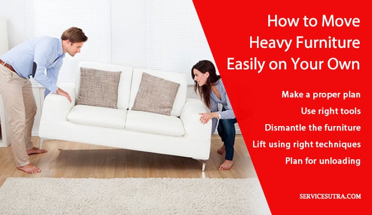 How to move heavy furniture easily when relocating