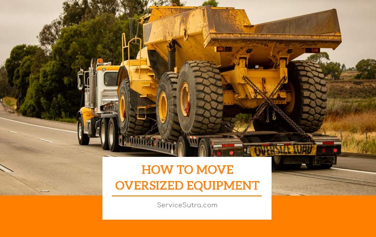 How To Move Oversized Equipment