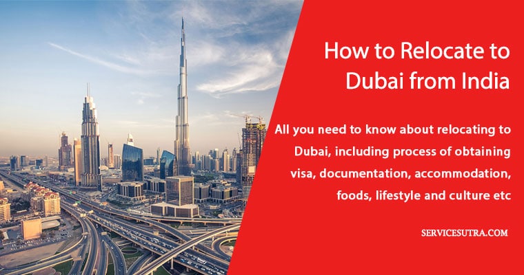 How to relocate to Dubai from India - easily and conveniently