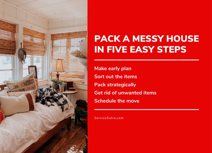 How to Pack a Messy House in 5 Easy Steps to Move Things Safely