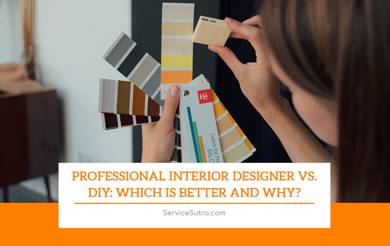 Professional Interior Designer vs. DIY: Which Is Better and Why?