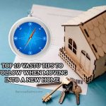 Top 10 Vastu Tips to Follow When Moving into a New Home