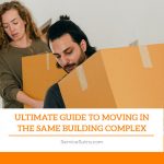 Ultimate Guide to Moving in the Same Building Complex