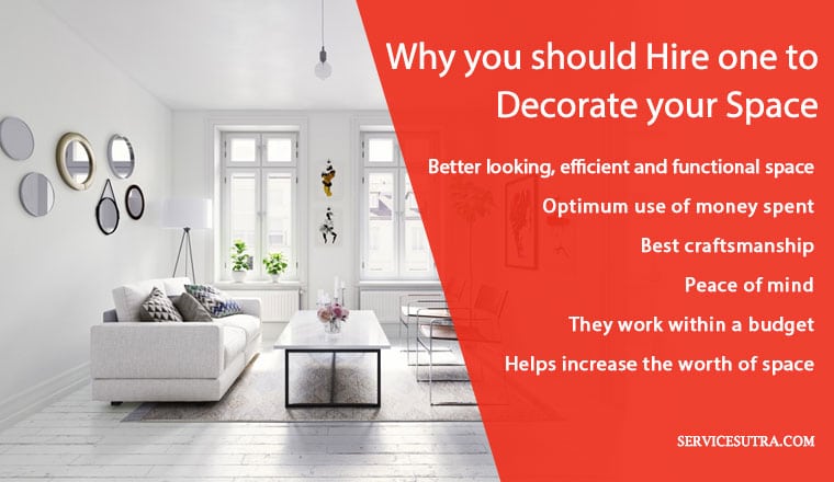 Benefits of hiring interior designer for interior decorating projects